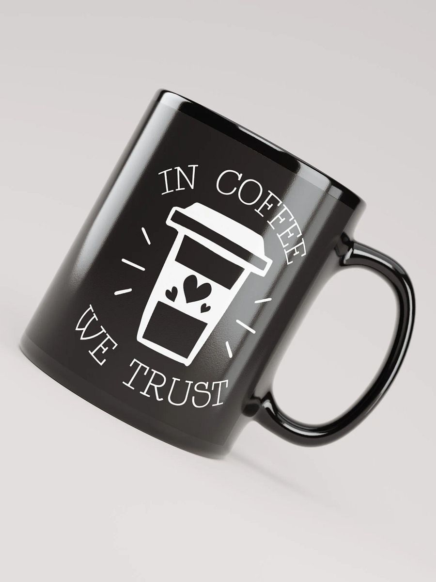 In Coffee We Trust Mug product image (7)