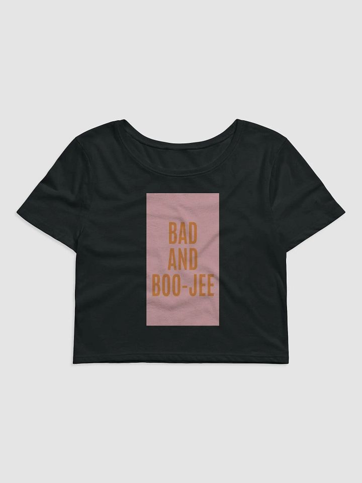 BAD AND BOO-JEE product image (1)