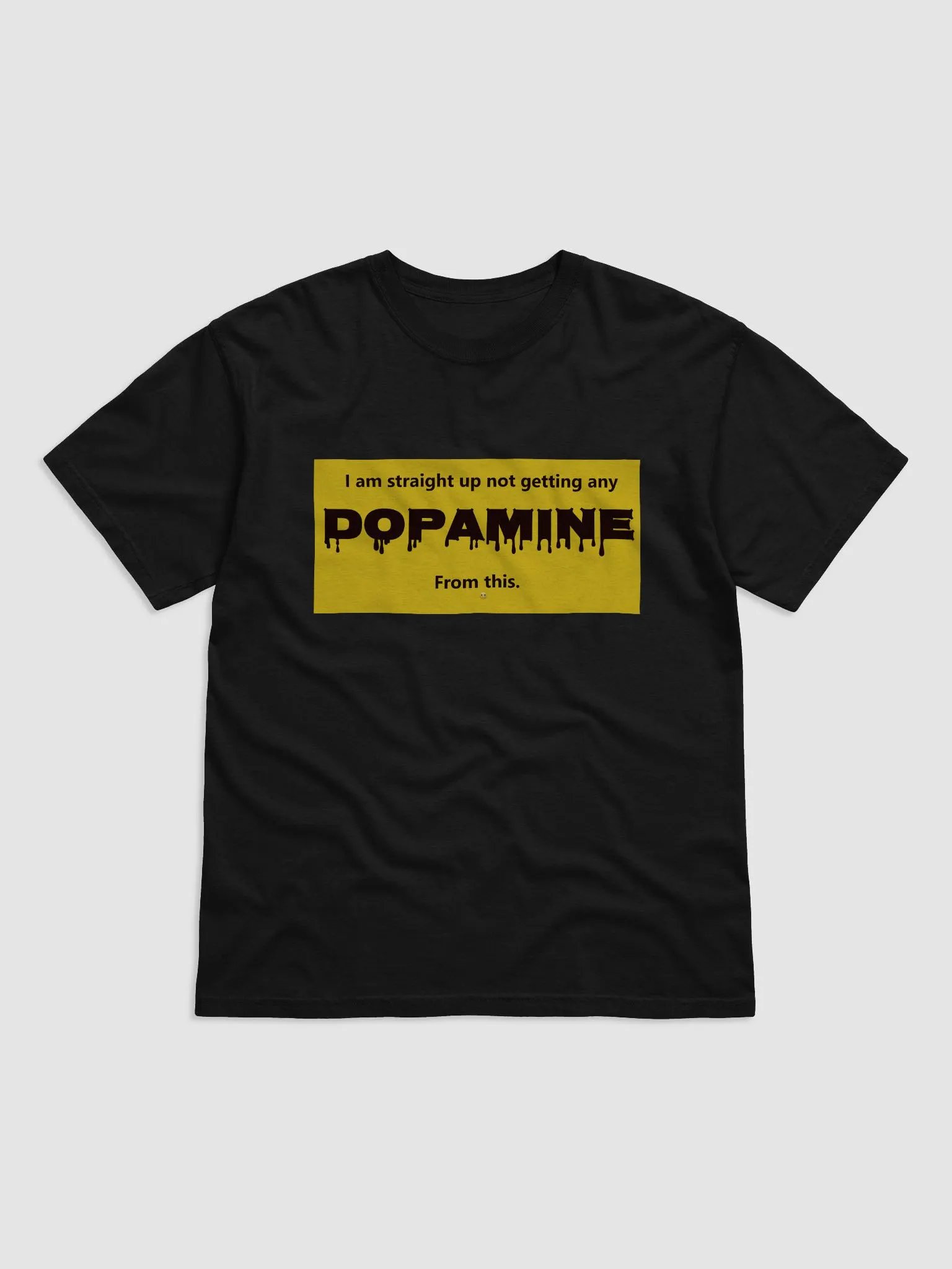 Dopamine T-shirt product image (4)