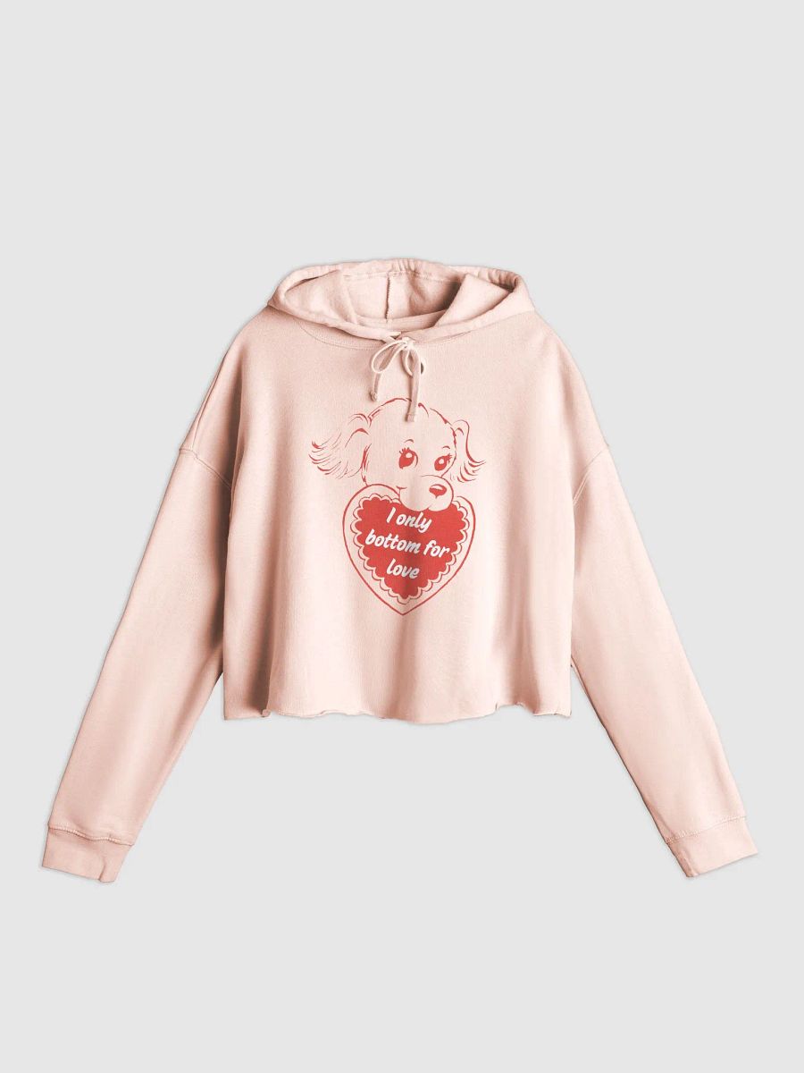 I Only Bottom for Love Cropped Hoodie product image (1)