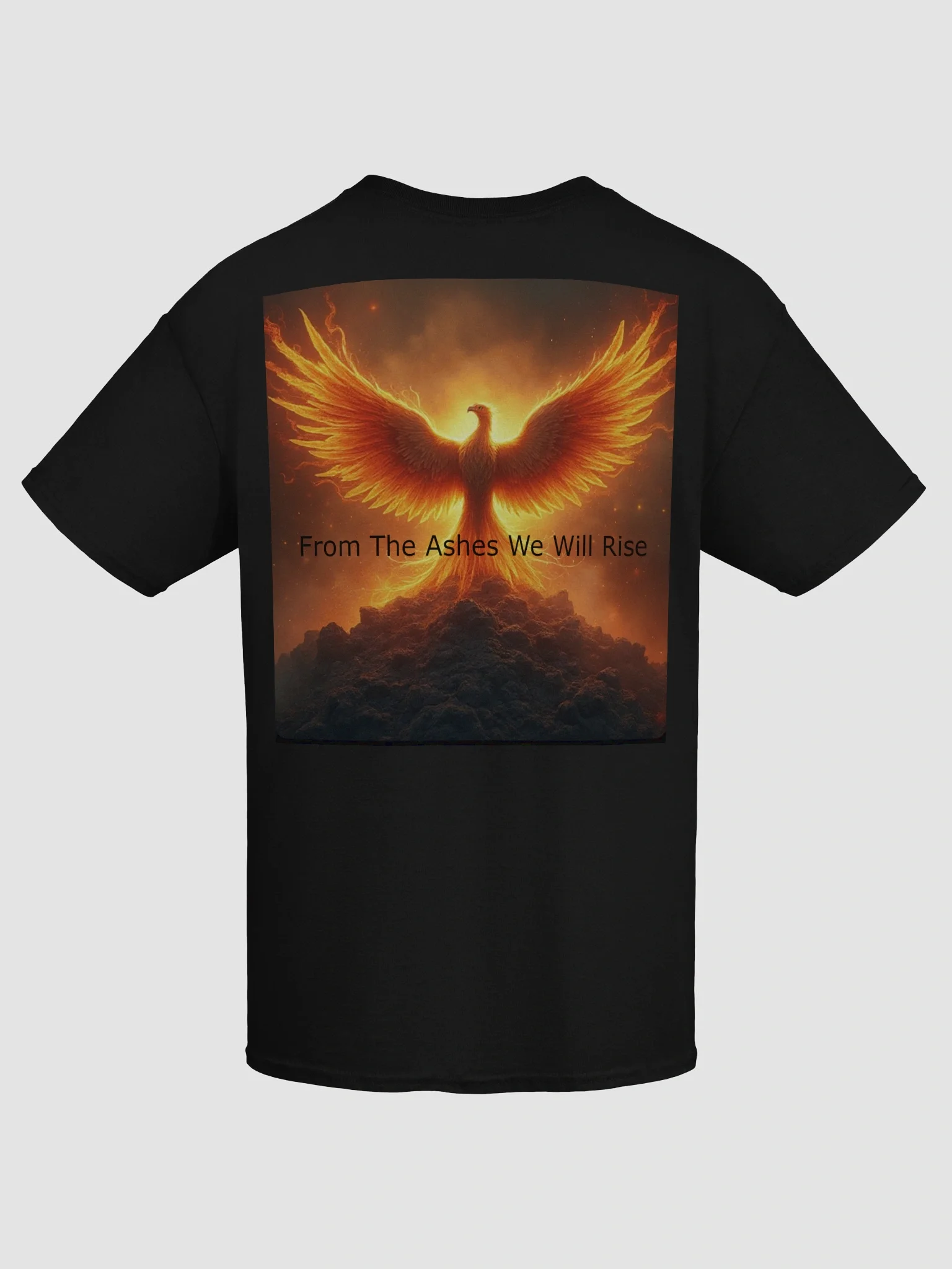 From The Ashes We Will Rise T-Shirt product image (41)