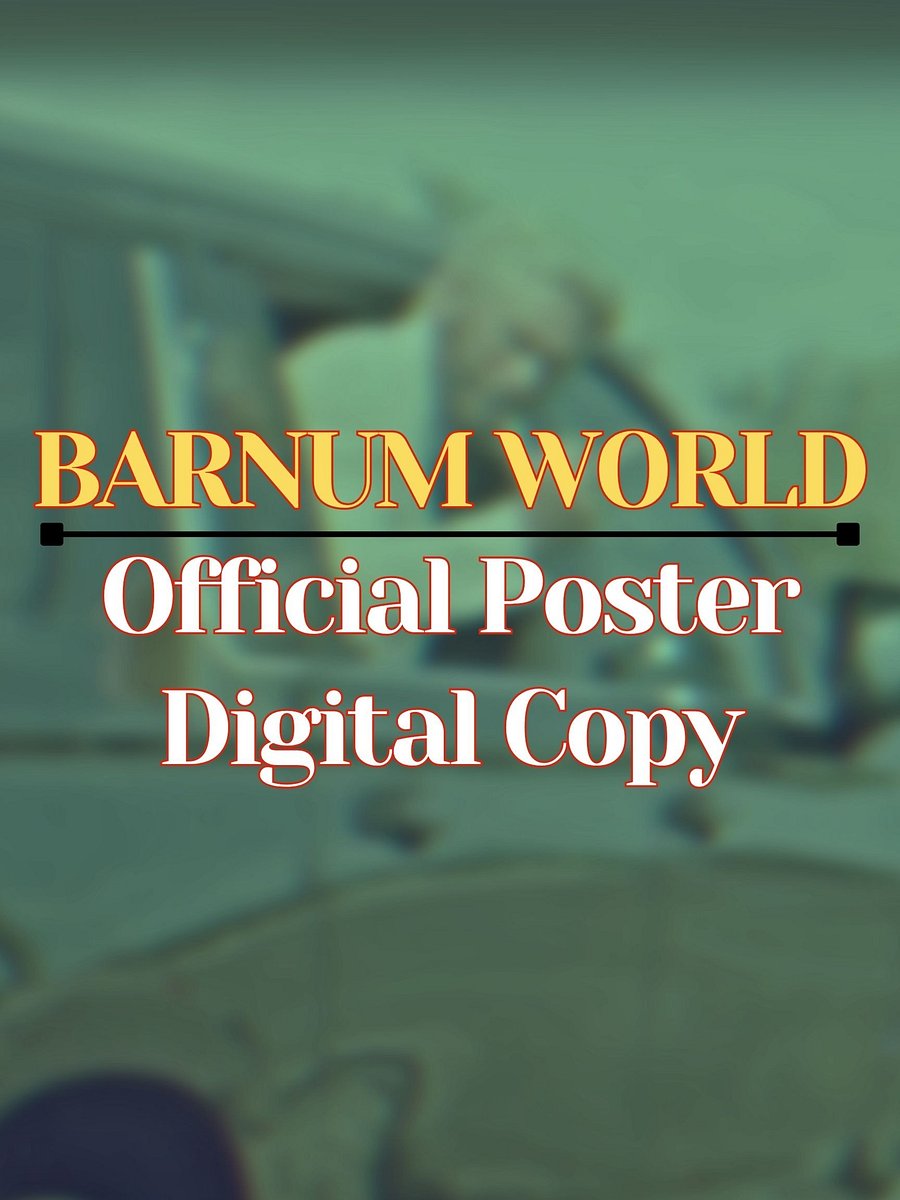 Barnum World Official Poster Digital Download product image (1)
