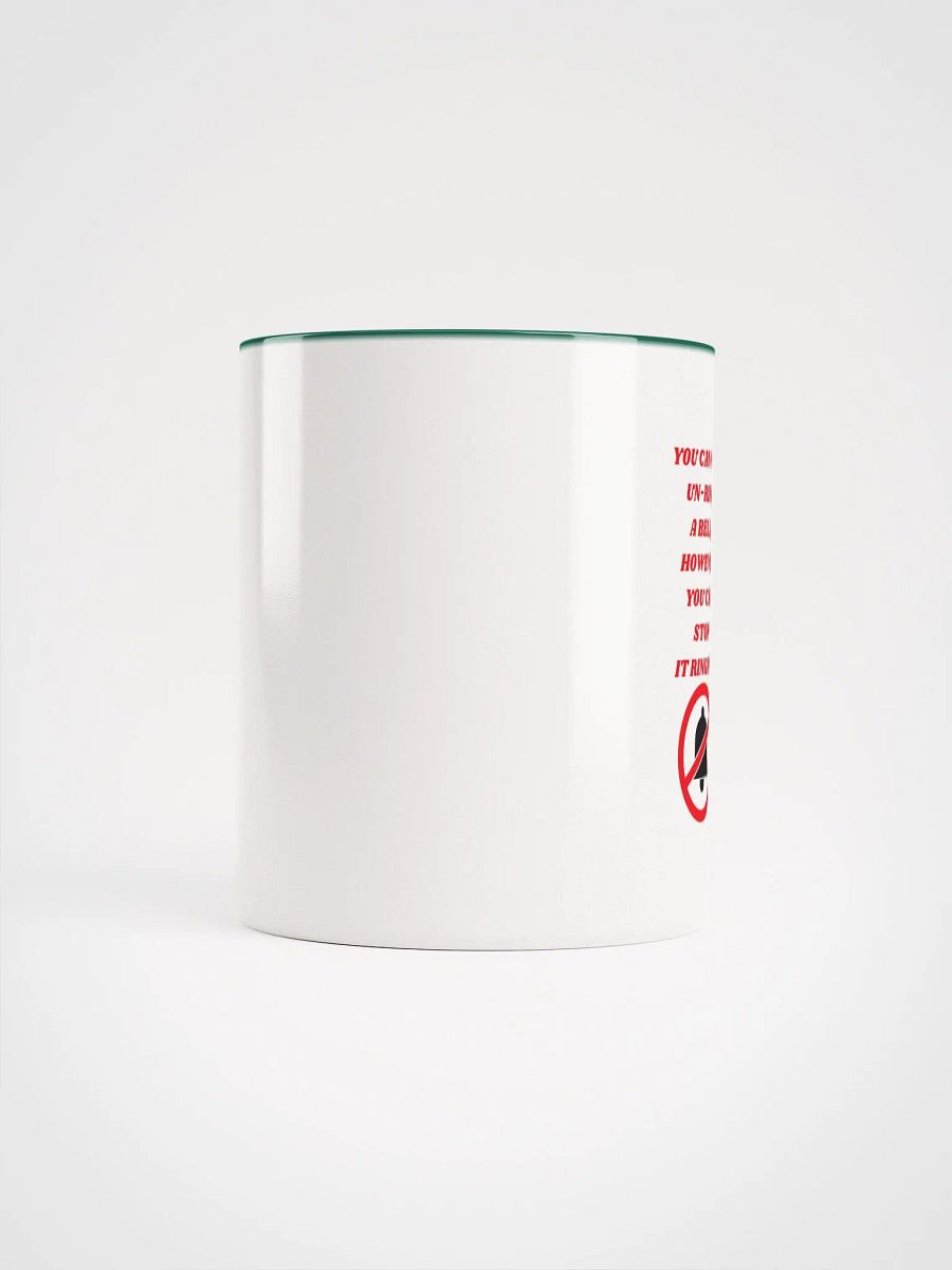 YOU CAN NOT UN-RING A BELL product image (69)