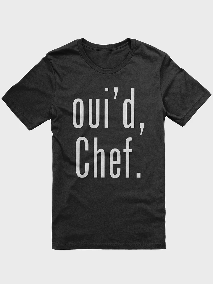 Oui'd Chef T-Shirt (white lettering) product image (2)