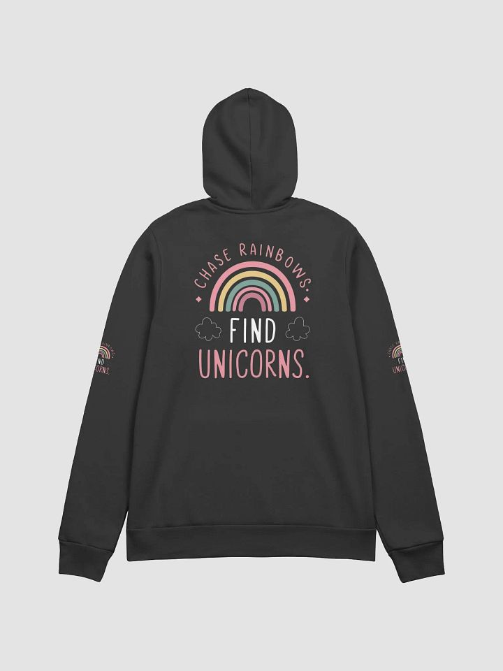 Chase Rainbows, Find Unicorns Hoodie product image (2)