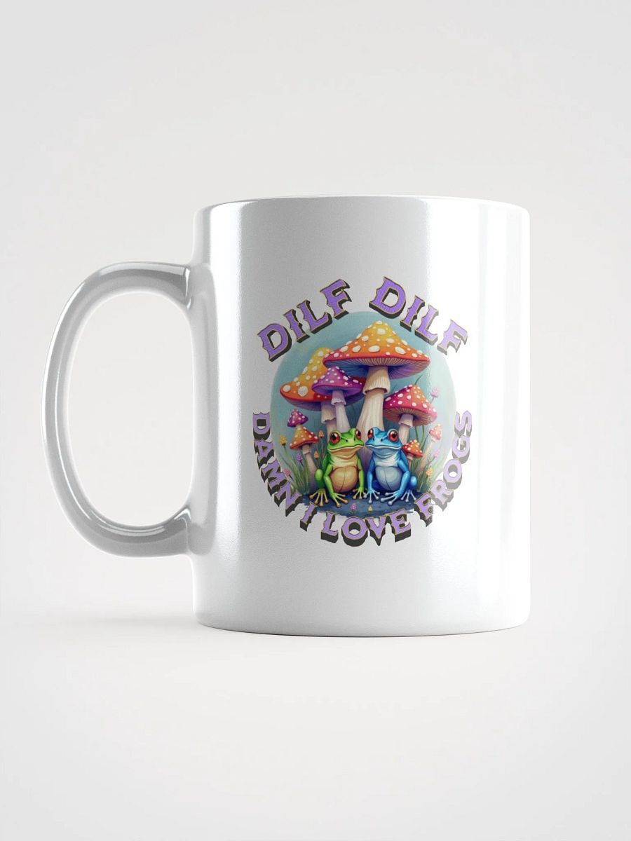 DILF Damn I Love Frogs Whimsical White Glossy Mug product image (1)