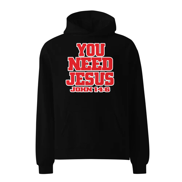 You Need Jesus - Trust Jesus product image (1)
