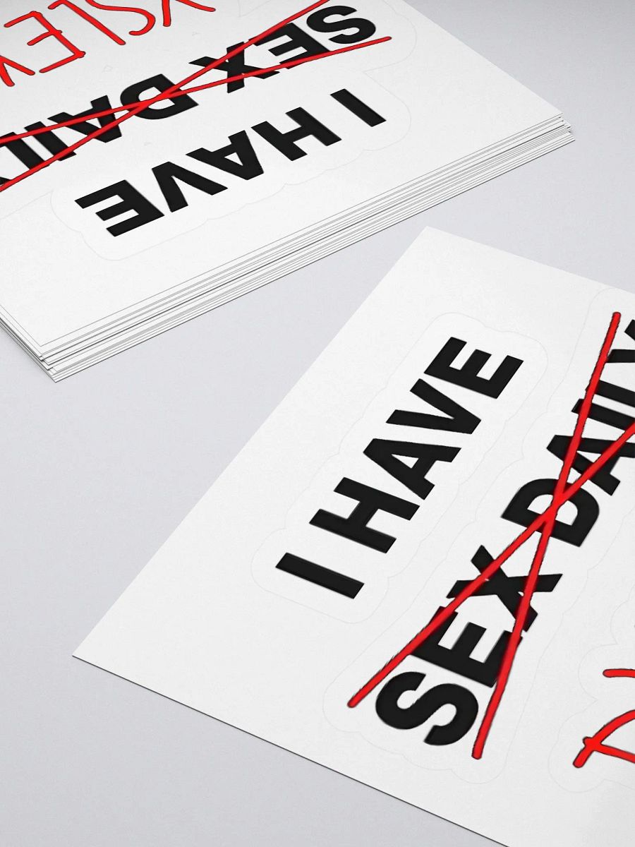 I Have Sex Daily (Dyslexia) Sticker product image (4)