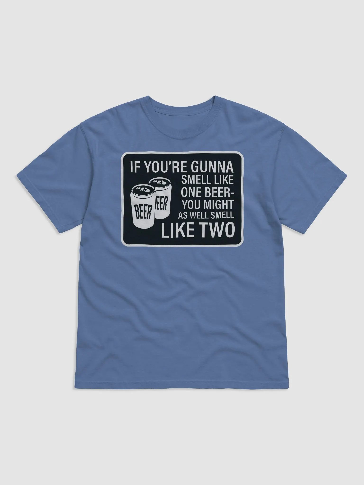 Smell Like One Beer Or Two Comfort Colors Garment-Dyed Heavyweight T-Shirt product image (21)
