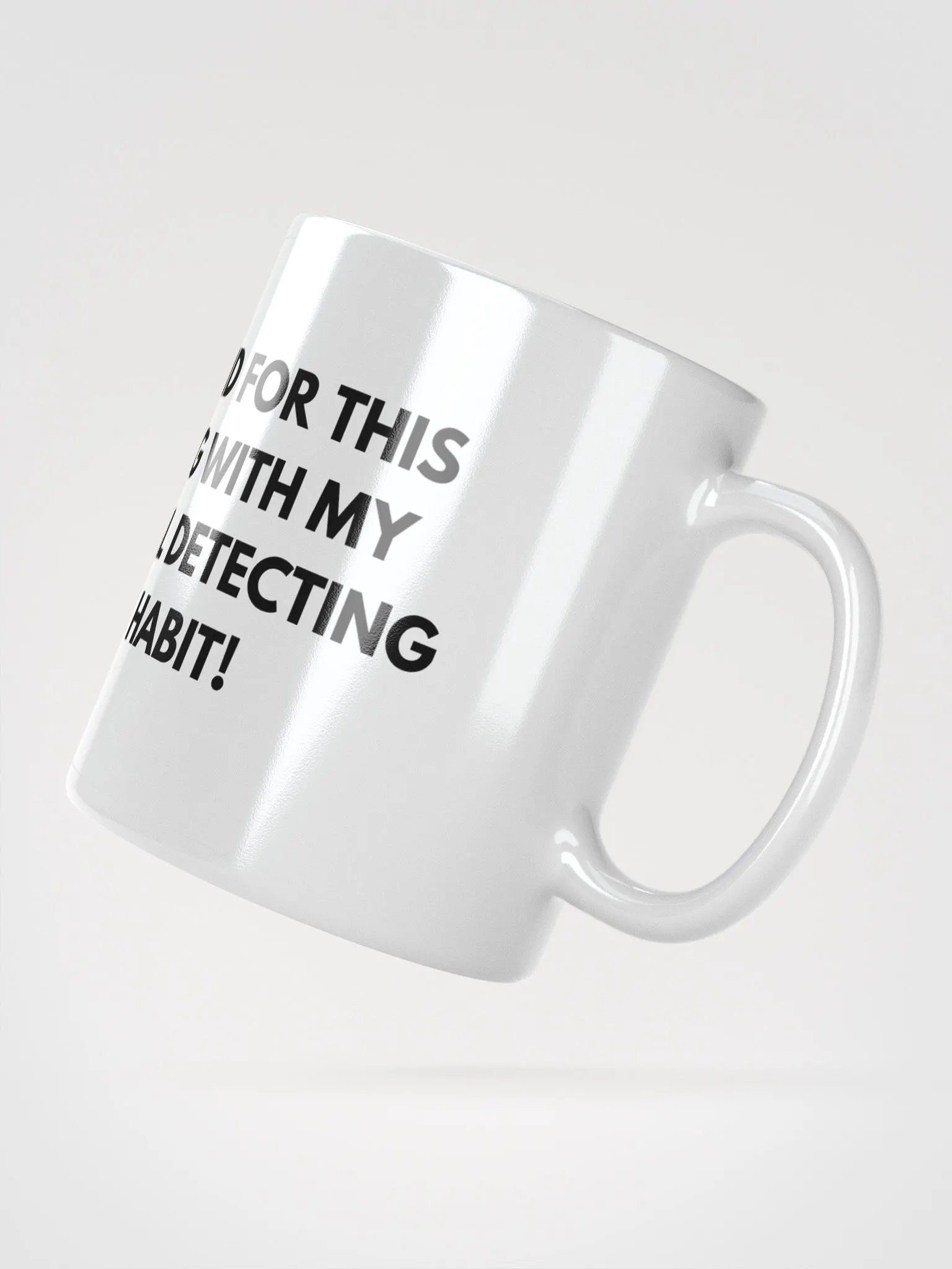 Metal Detecting Habit Mug product image (5)