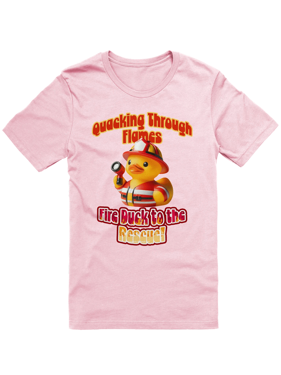 Fire Duck to the Rescue T-Shirt product image (1)