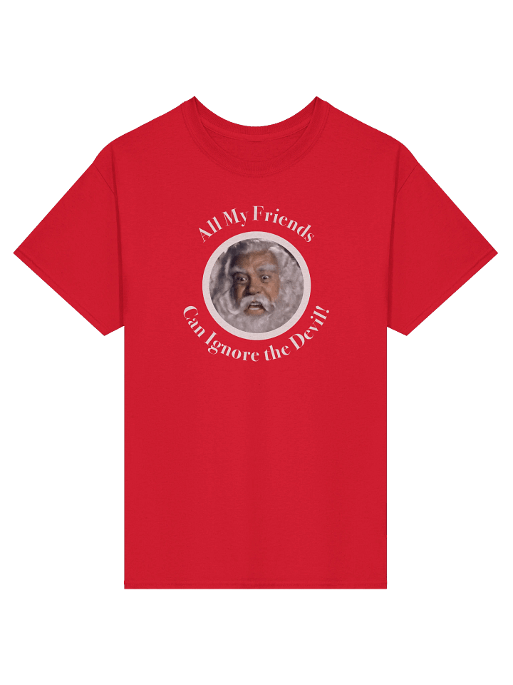 Santa Claus -- All My Friends Can Ignore the Devil Tee product image (1)