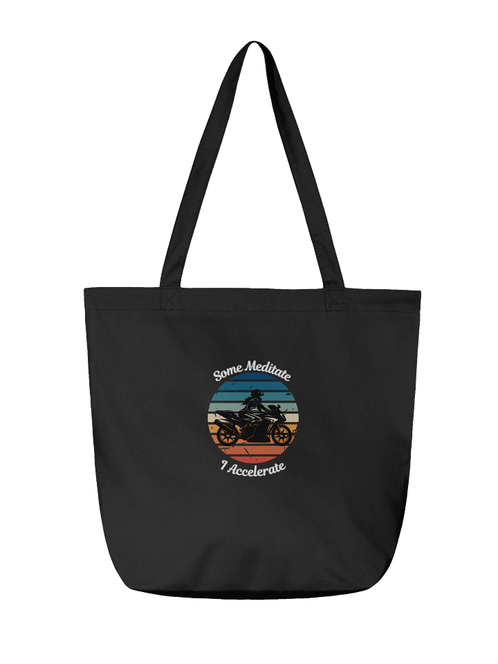 Some Meditate, I Accelerate – Biker Tote Bag product image (2)