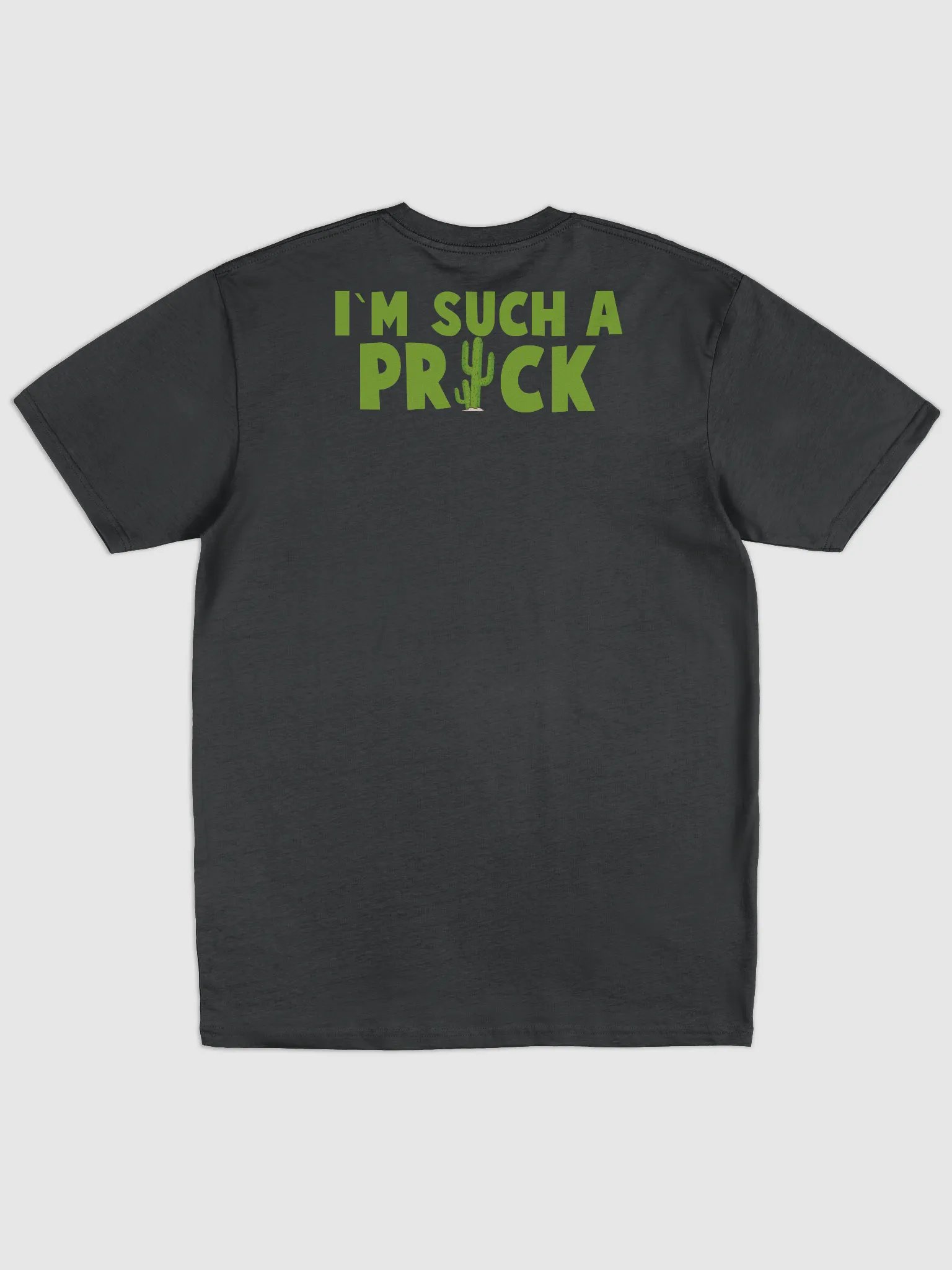 I`M SUCH A PRICK - SHIRT product image (3)