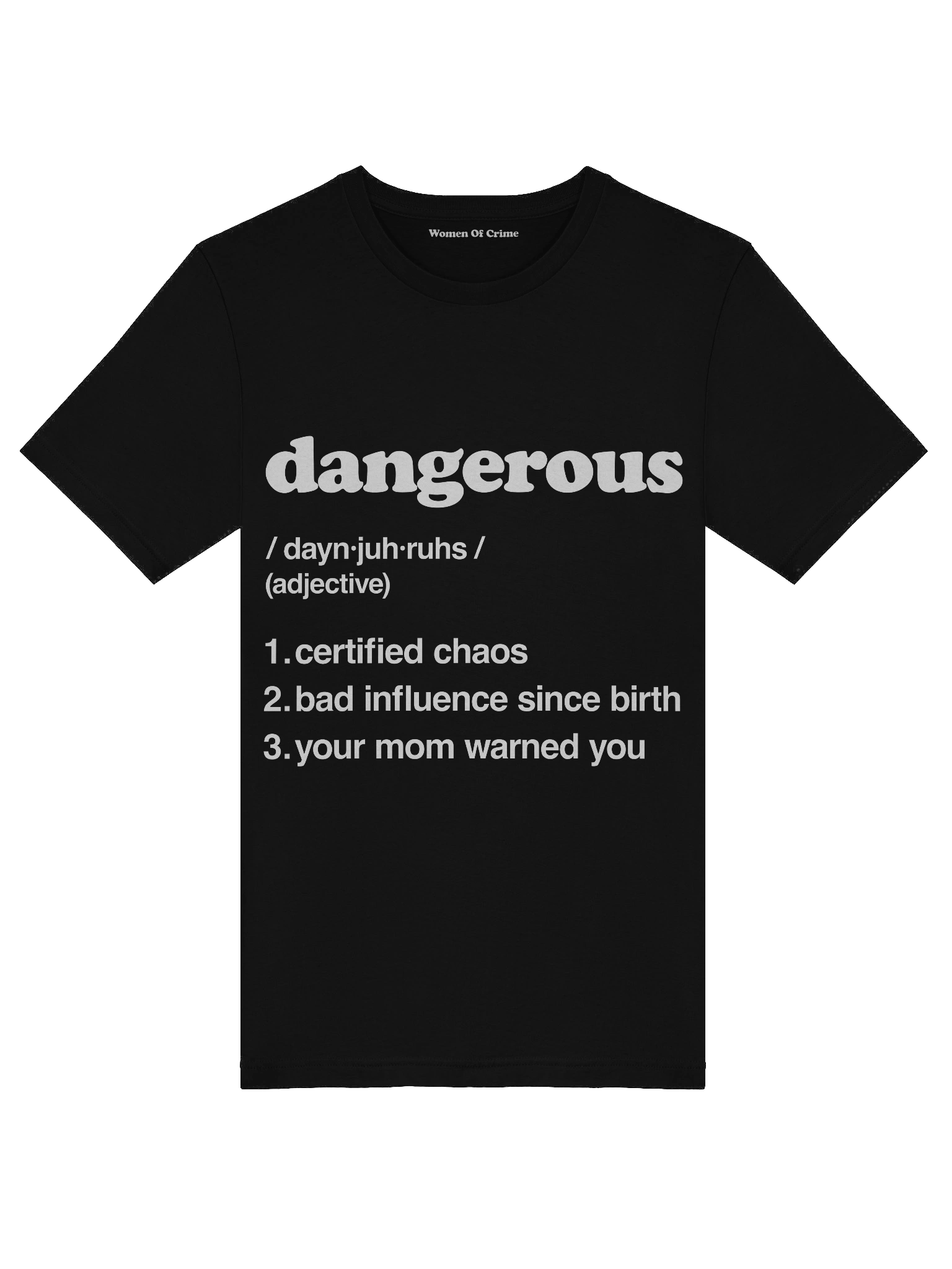 Dangerous Tee – Certified Chaos Edition product image (5)