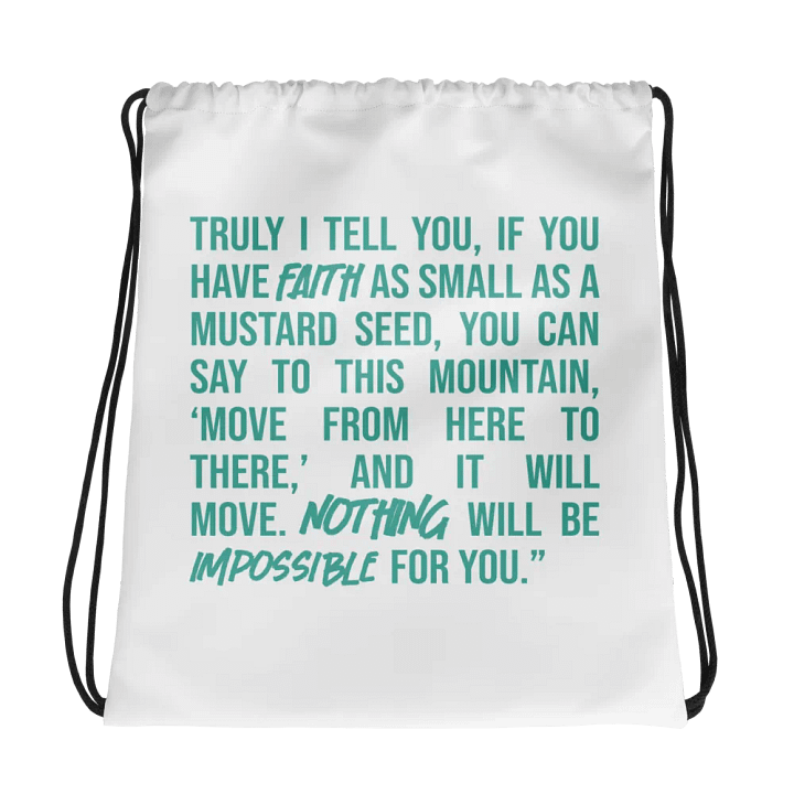"Faith Moves Mountains" Drawstring Bag – Season 3 Collection product image (1)