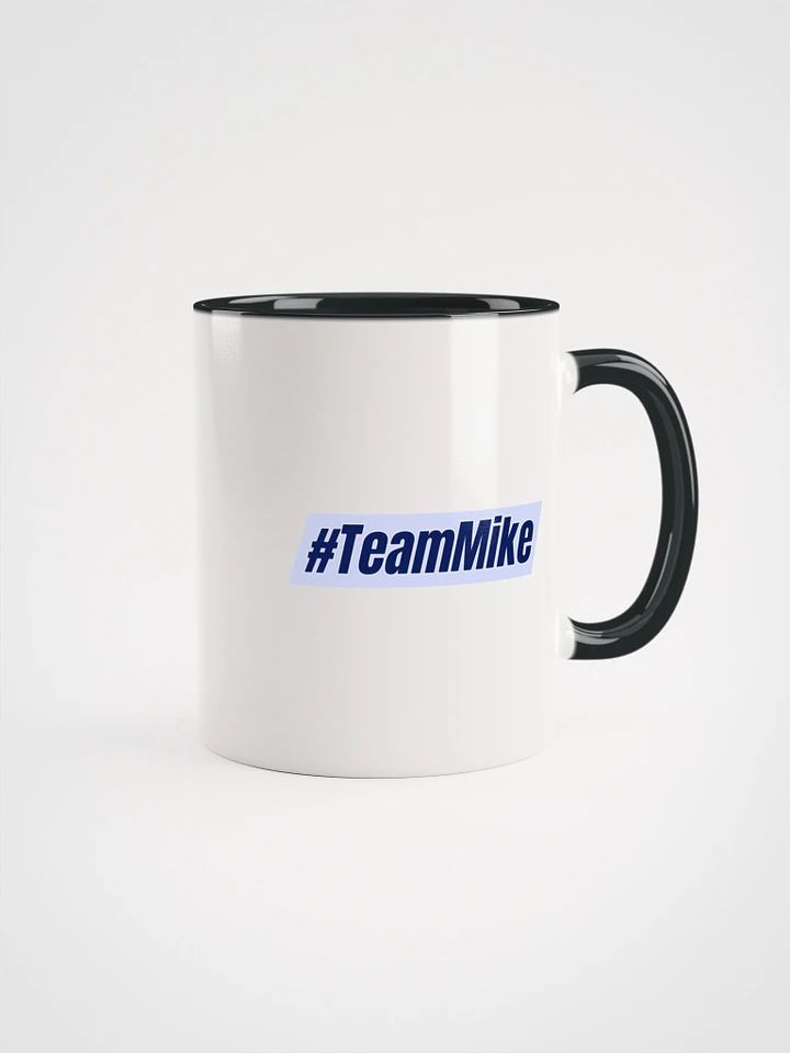 #TeamMike Coffee Cup product image (1)
