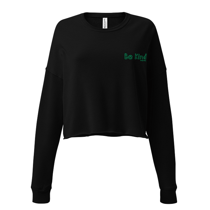 Be kind Cropped sweater product image (1)