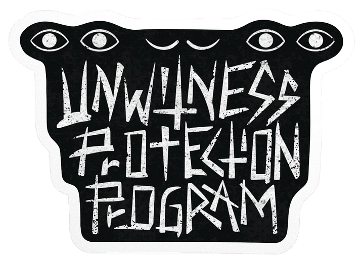 Unwitness Protection Program Logo Sticker product image (1)