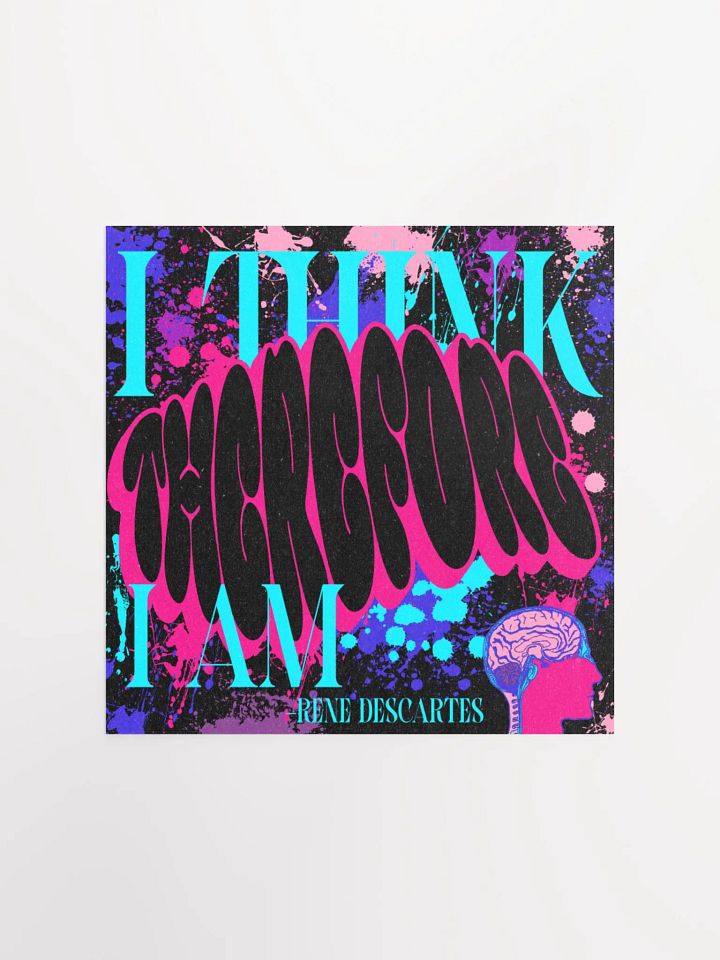 i think, therefore i am, print product image (4)