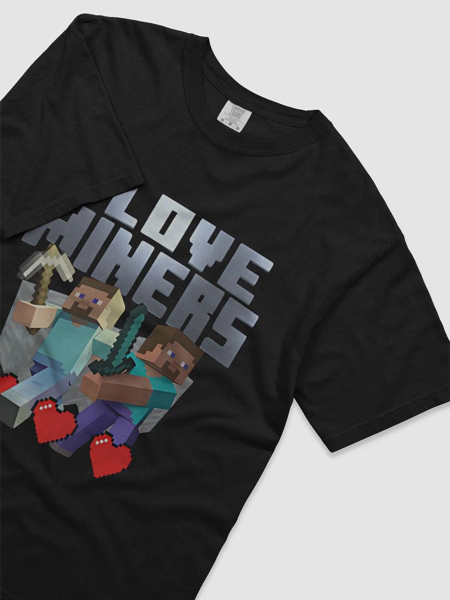 I Love Miners Minecraft-Inspired T-Shirt product image (6)