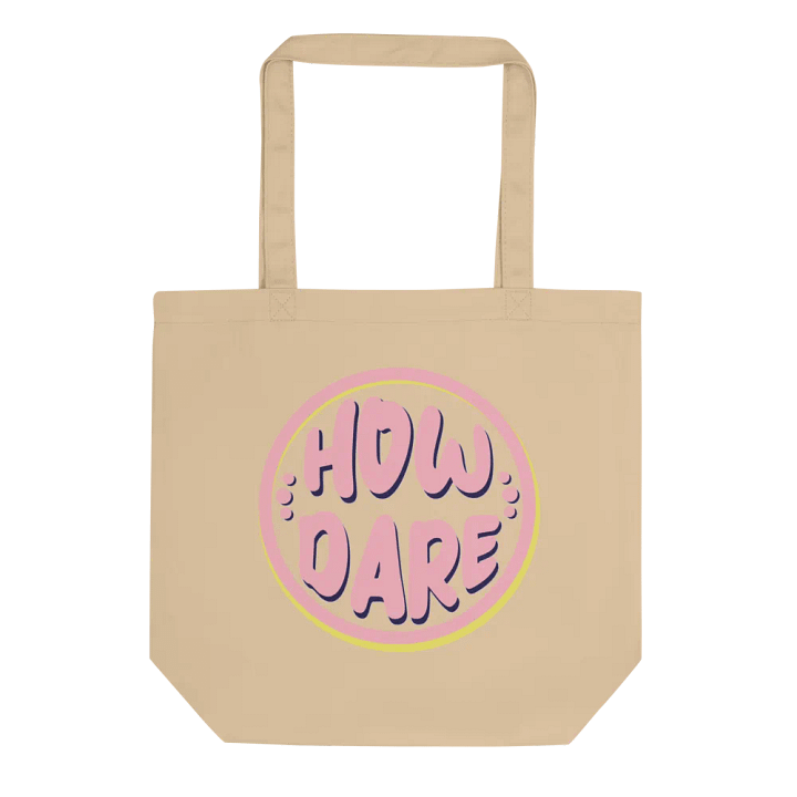 Retro Pink How Dare Tote product image (1)