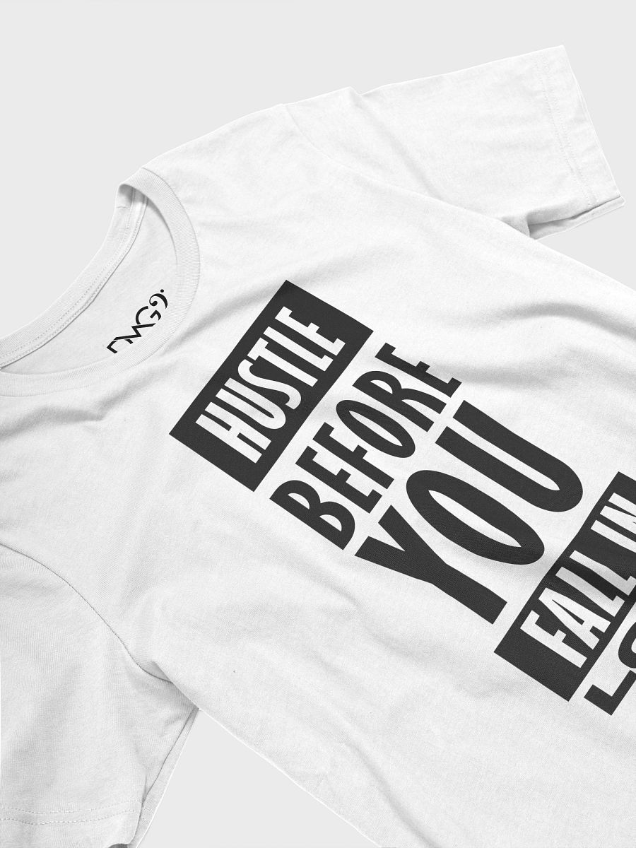 Hustle Before Love Tee (Light) product image (3)