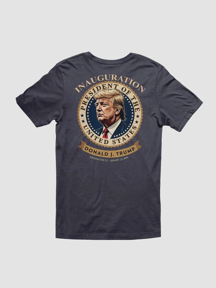 Donald J. Trump Presidential Inauguration Soft T-Shirt product image (2)