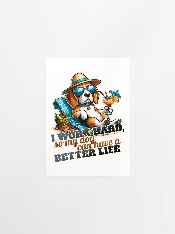 Work Hard - Beagle Beach - Poster product image (4)