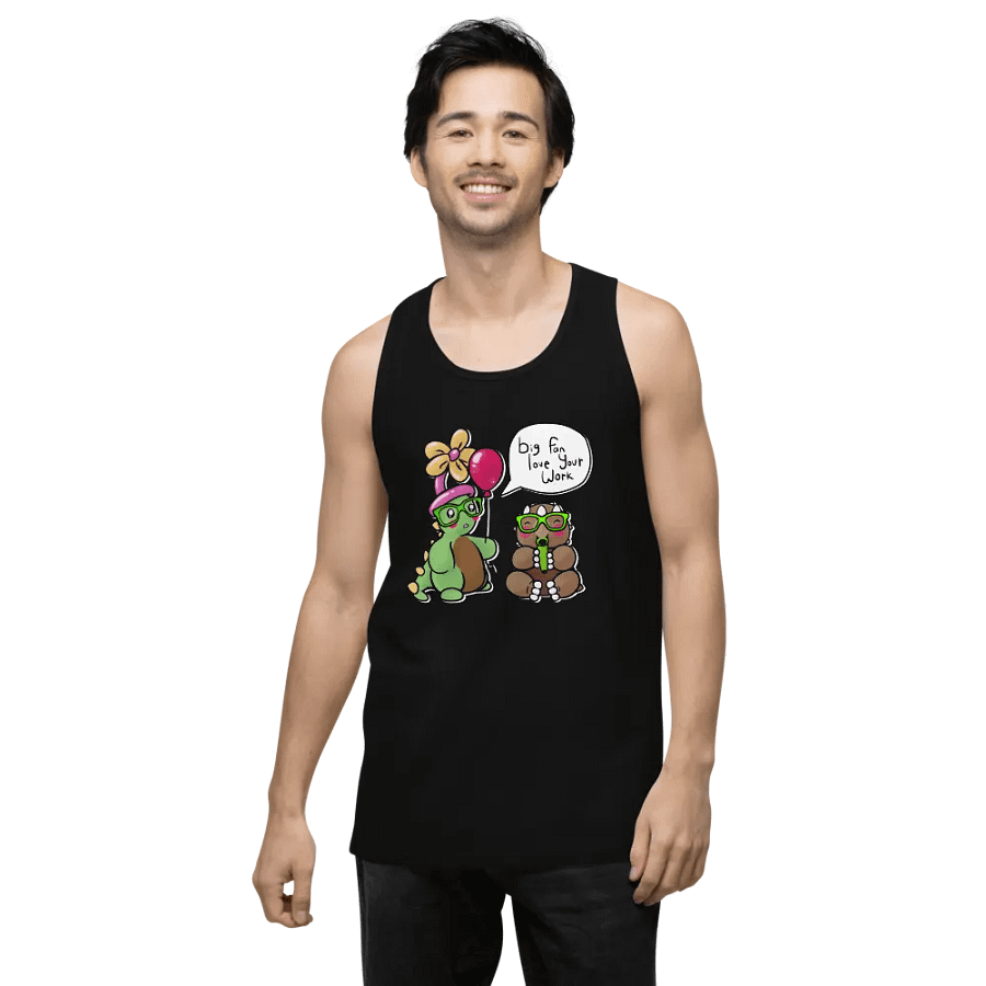 Big fan, love your work tank product image (2)