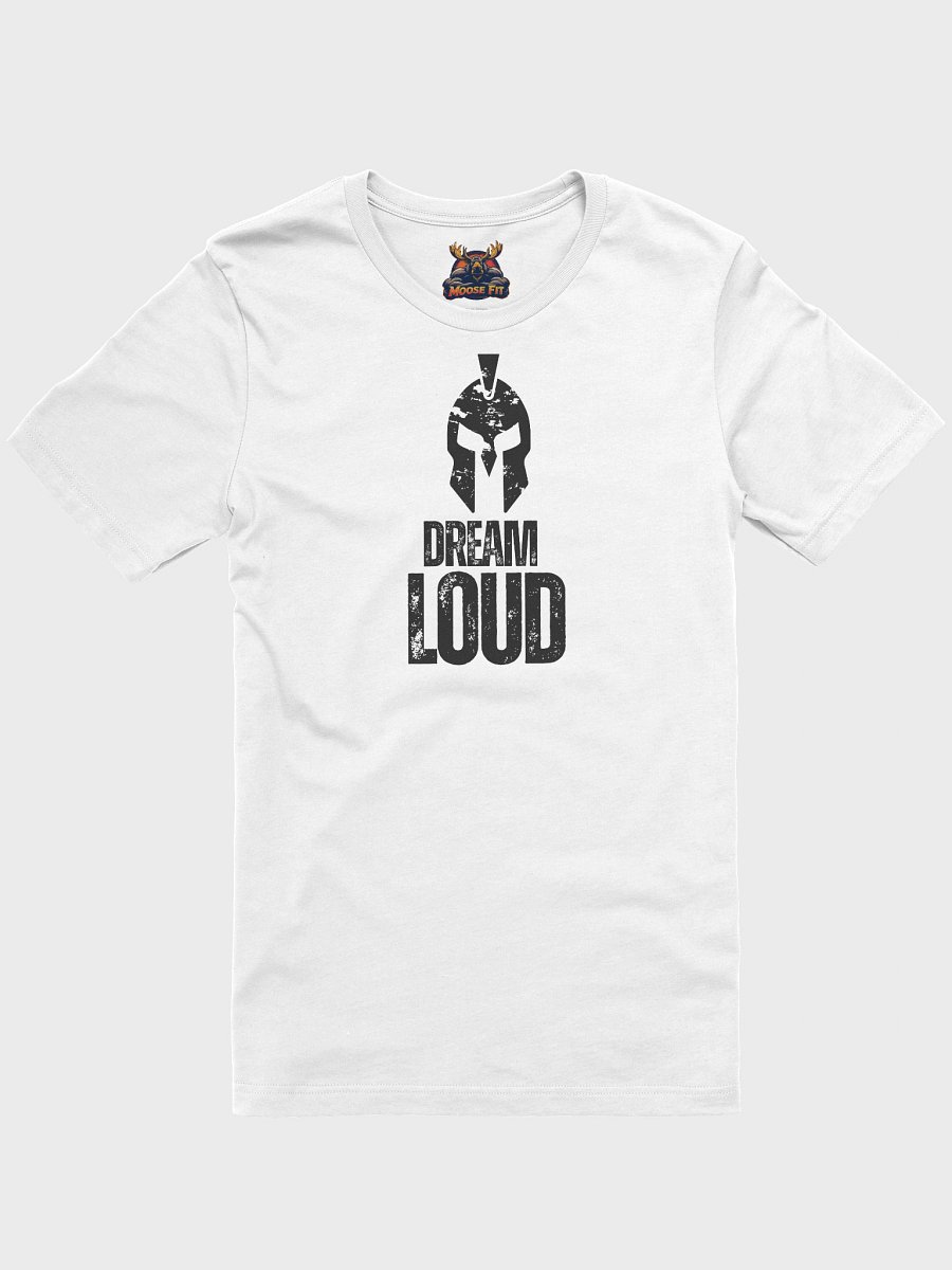 Dream Loud - Helmet - T-Shirt product image (1)