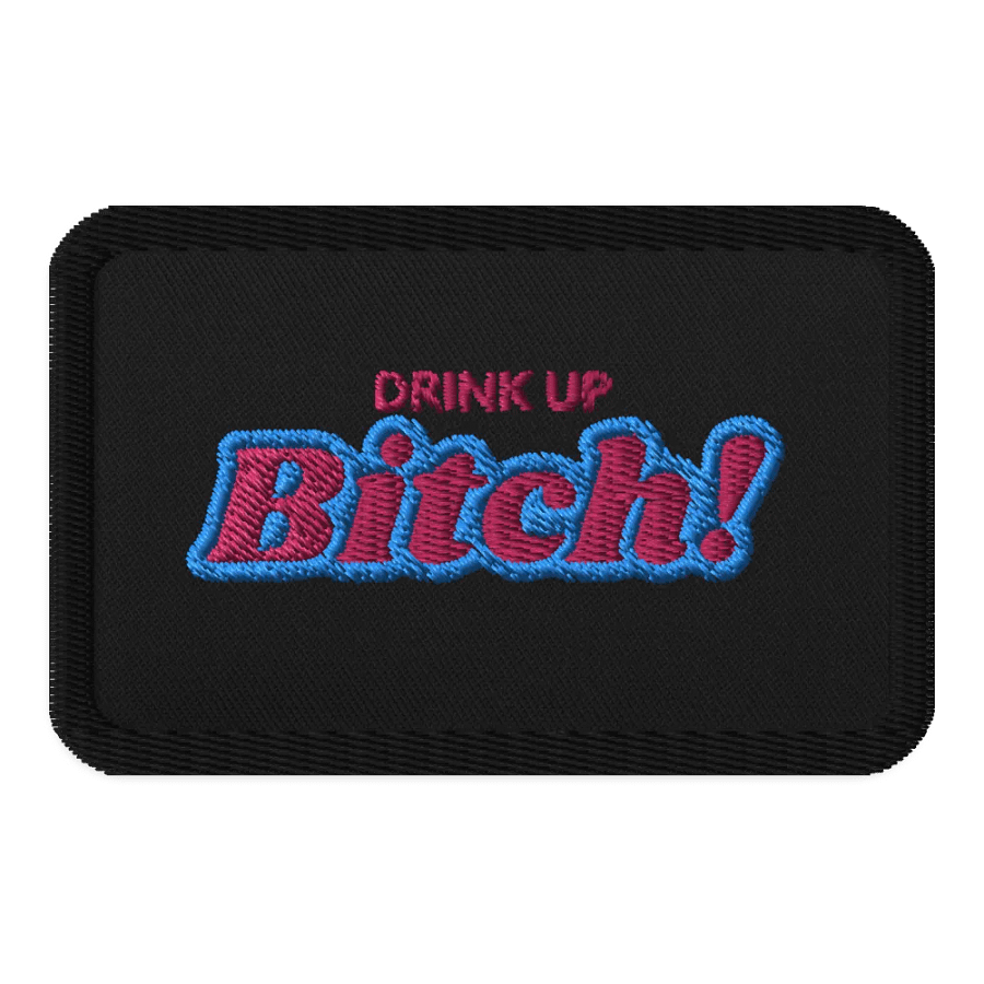 Drink Up! Patch product image (1)