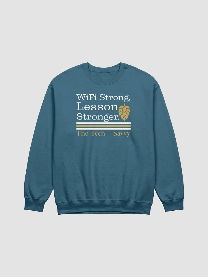 Wifi is Strong, Lesson Stronger, Teacher Student Gildan Sweatshirt product image (7)