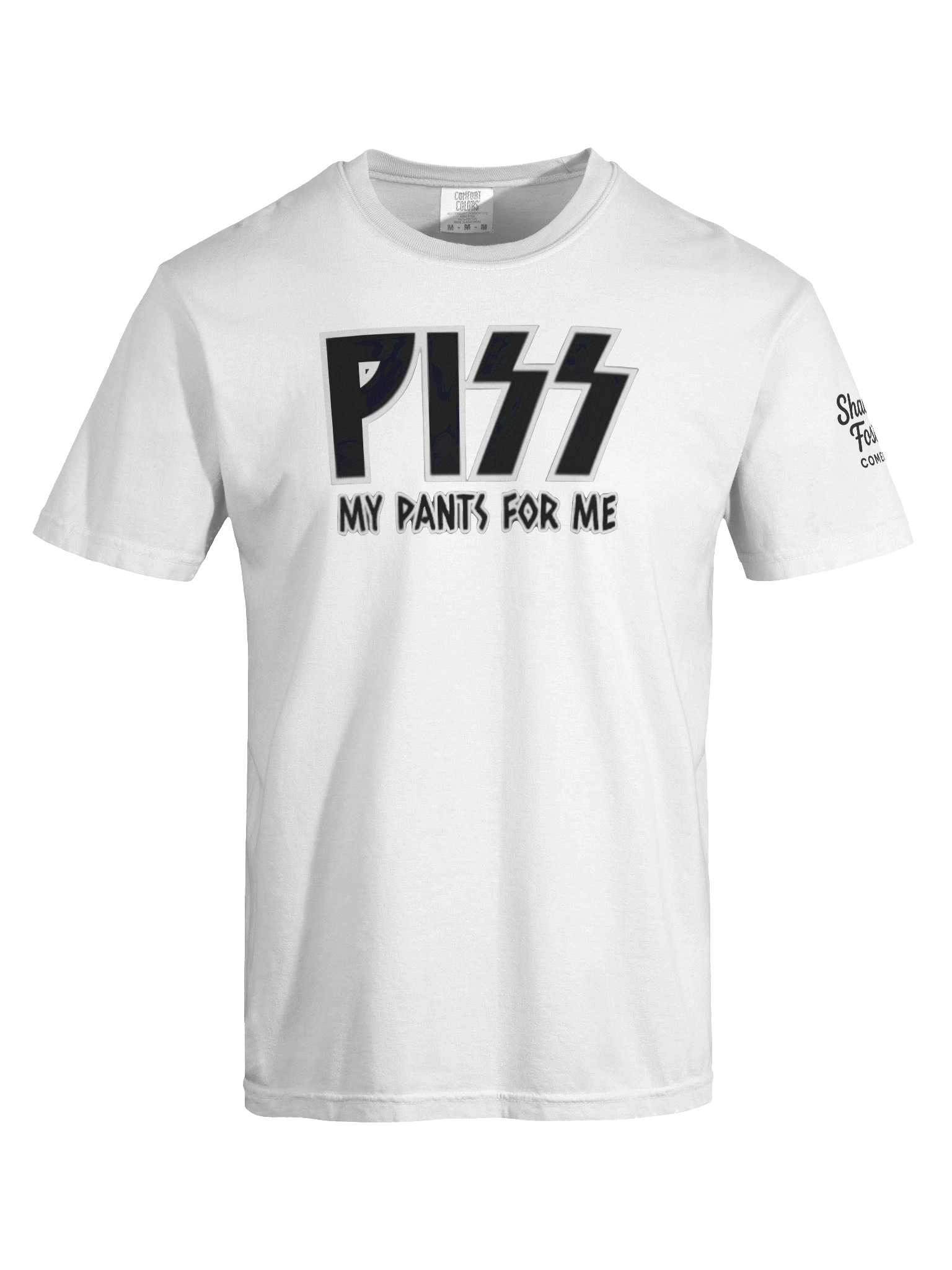 Piss My Pants For Me T Shirt product image (7)
