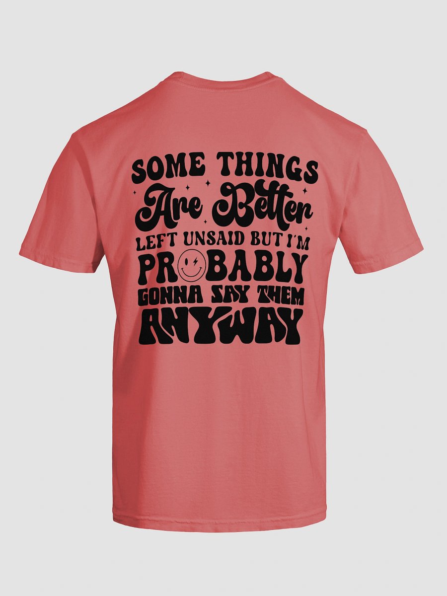 Better Left Unsaid Tee product image (6)