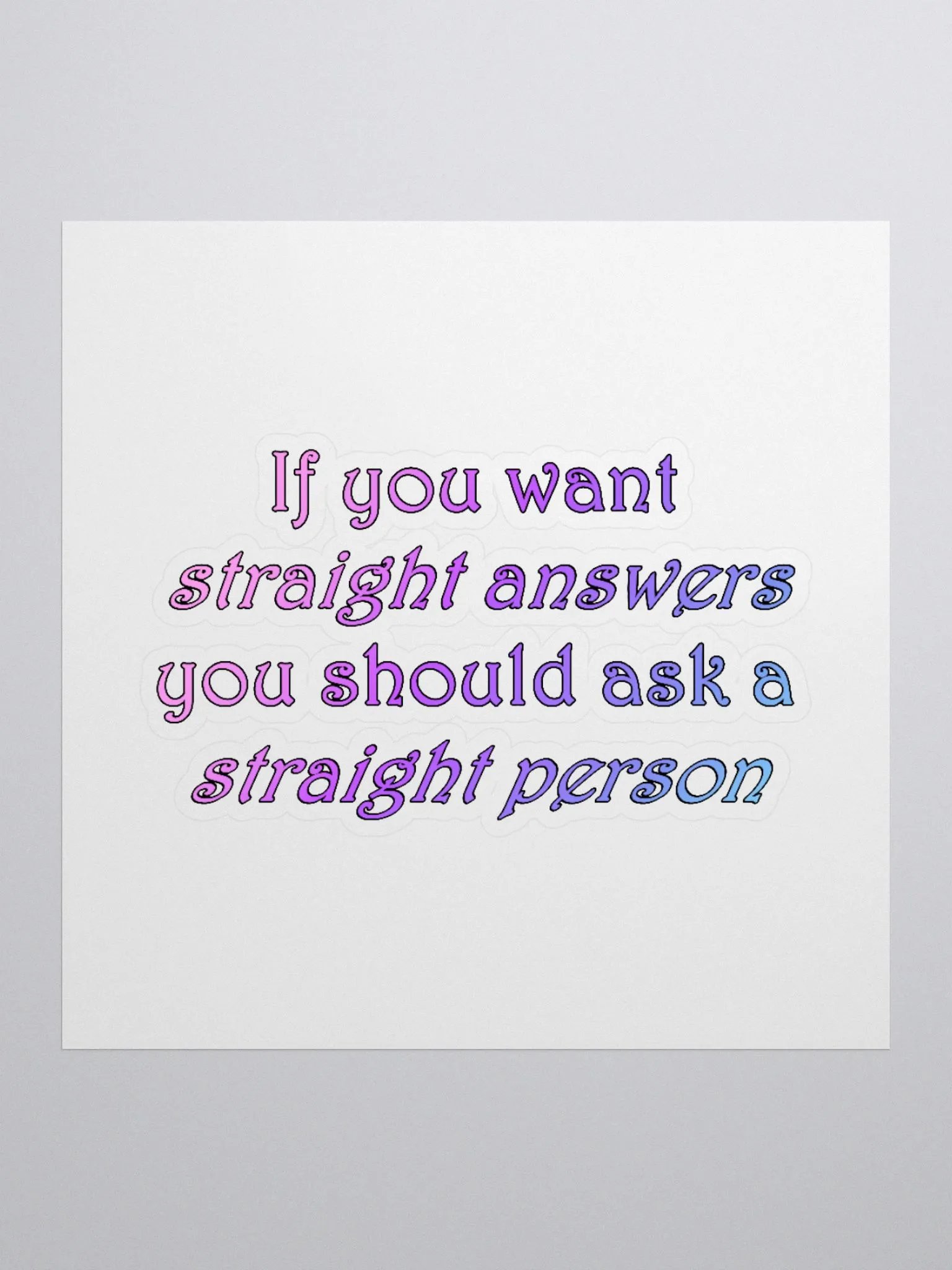 Straight Answers Sticker product image (1)