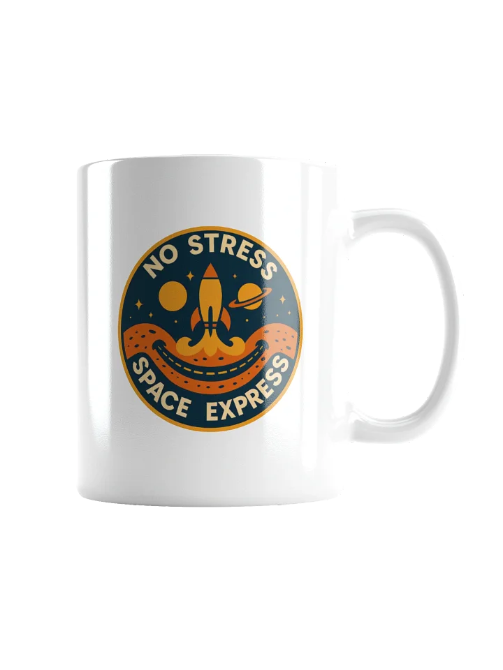 No Stress Space Express Coffee Mug product image (4)