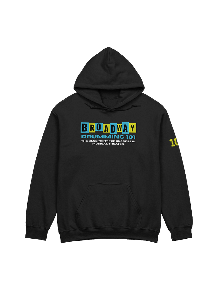 Special Edition Broadway Drumming 101 Sweatshirt product image (1)