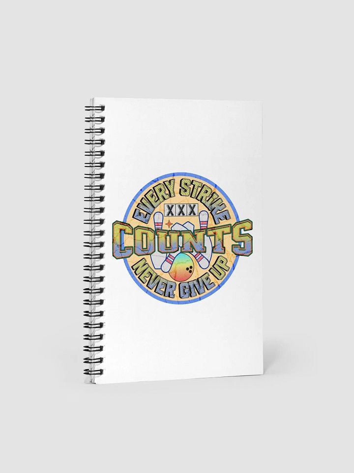 Every Strike Count Bowling Spiral Notebook product image (1)