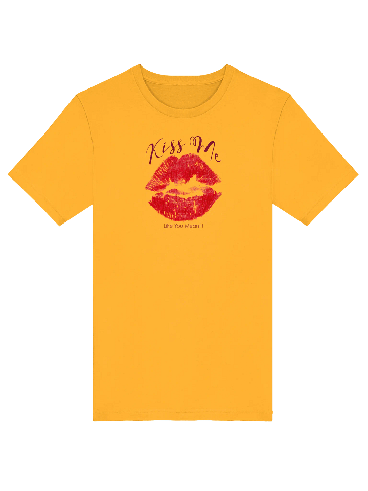 Kiss Me Like You Mean It T-Shirt product image (31)