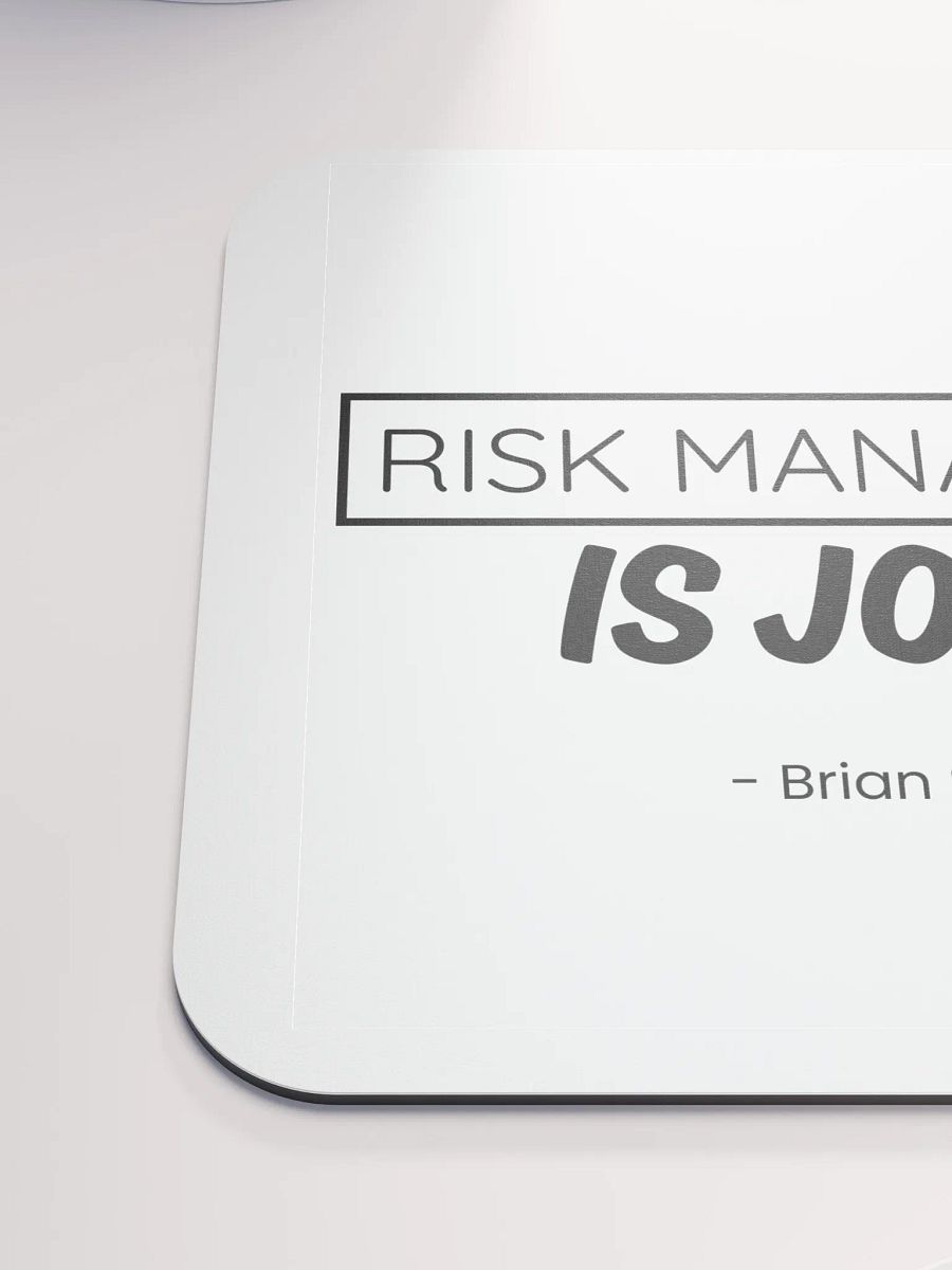 Risk Management is Job #1 Mouse Pad product image (6)