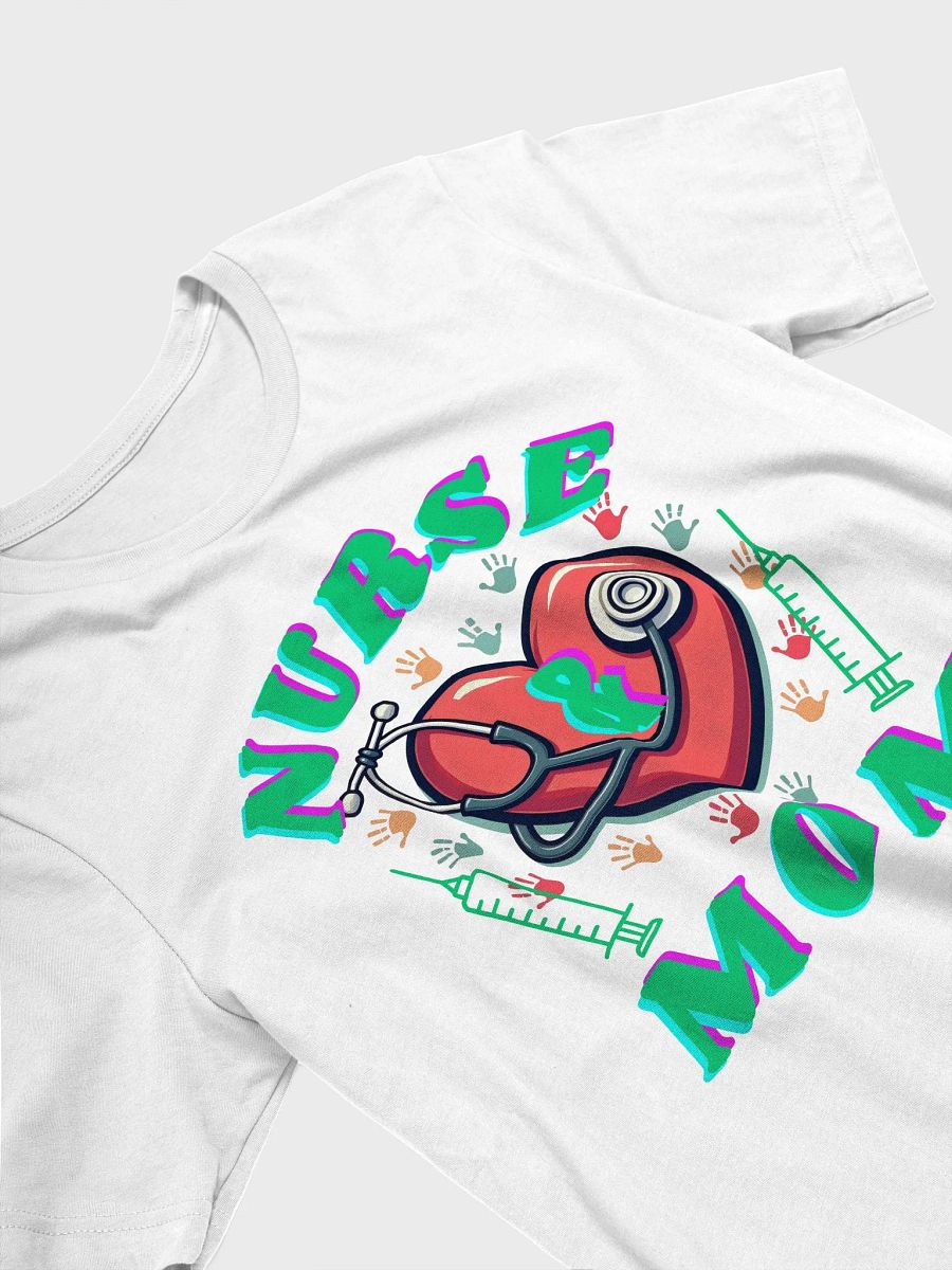Heartfelt Nurse & Mom T-Shirt product image (23)
