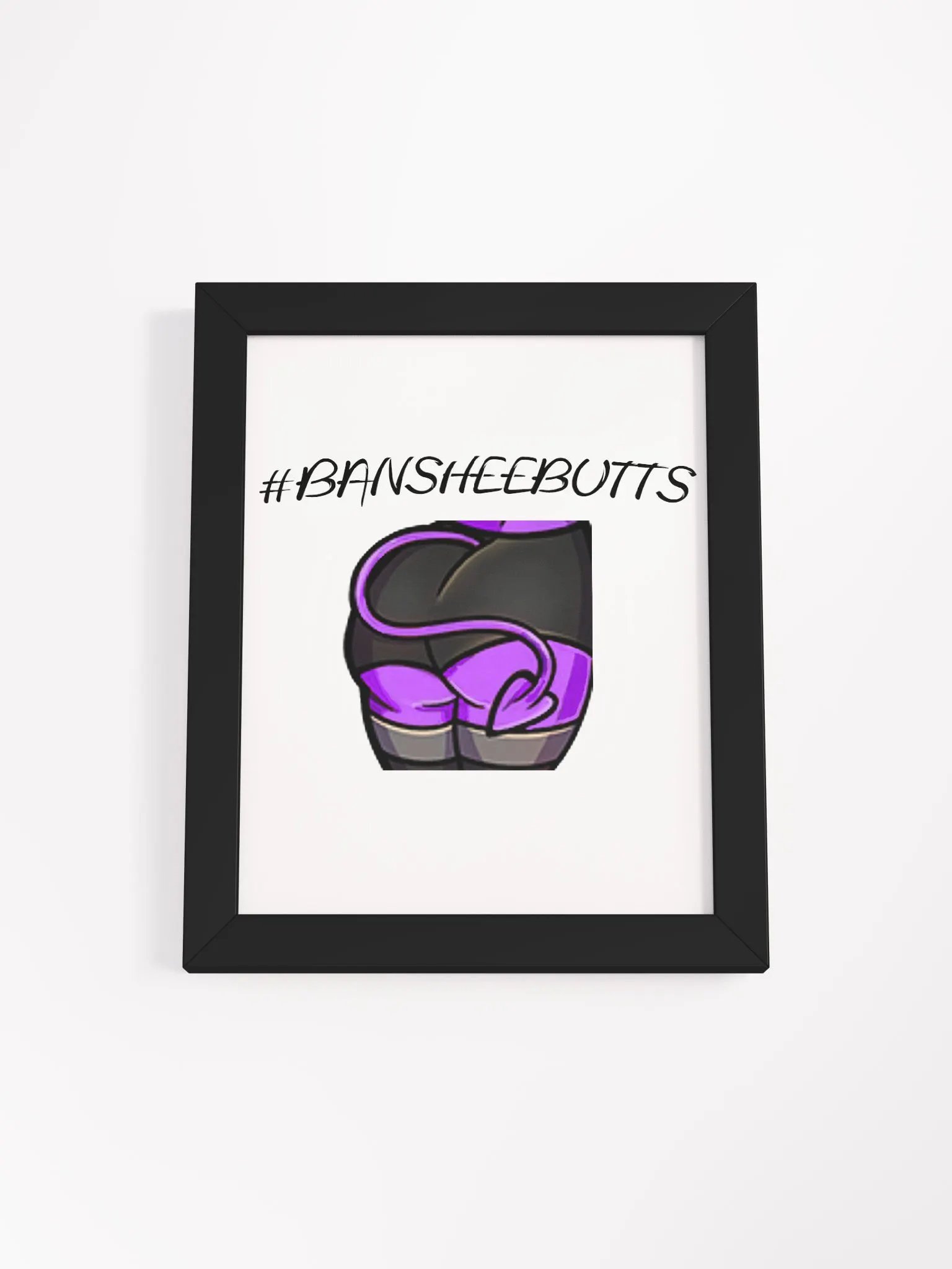 #Bansheebutt Framed Poster product image (1)