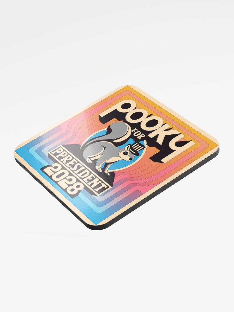 Coaster or micro art piece: Pooky for president 2028 product image (3)