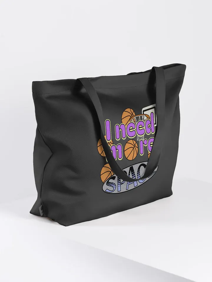 I Need More Space Basketball Jam Tote product image (1)