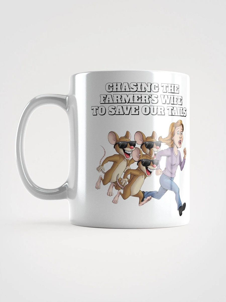 Chasing The Farmer's Wife - Three Blind Mice - Parody White Mug product image (3)
