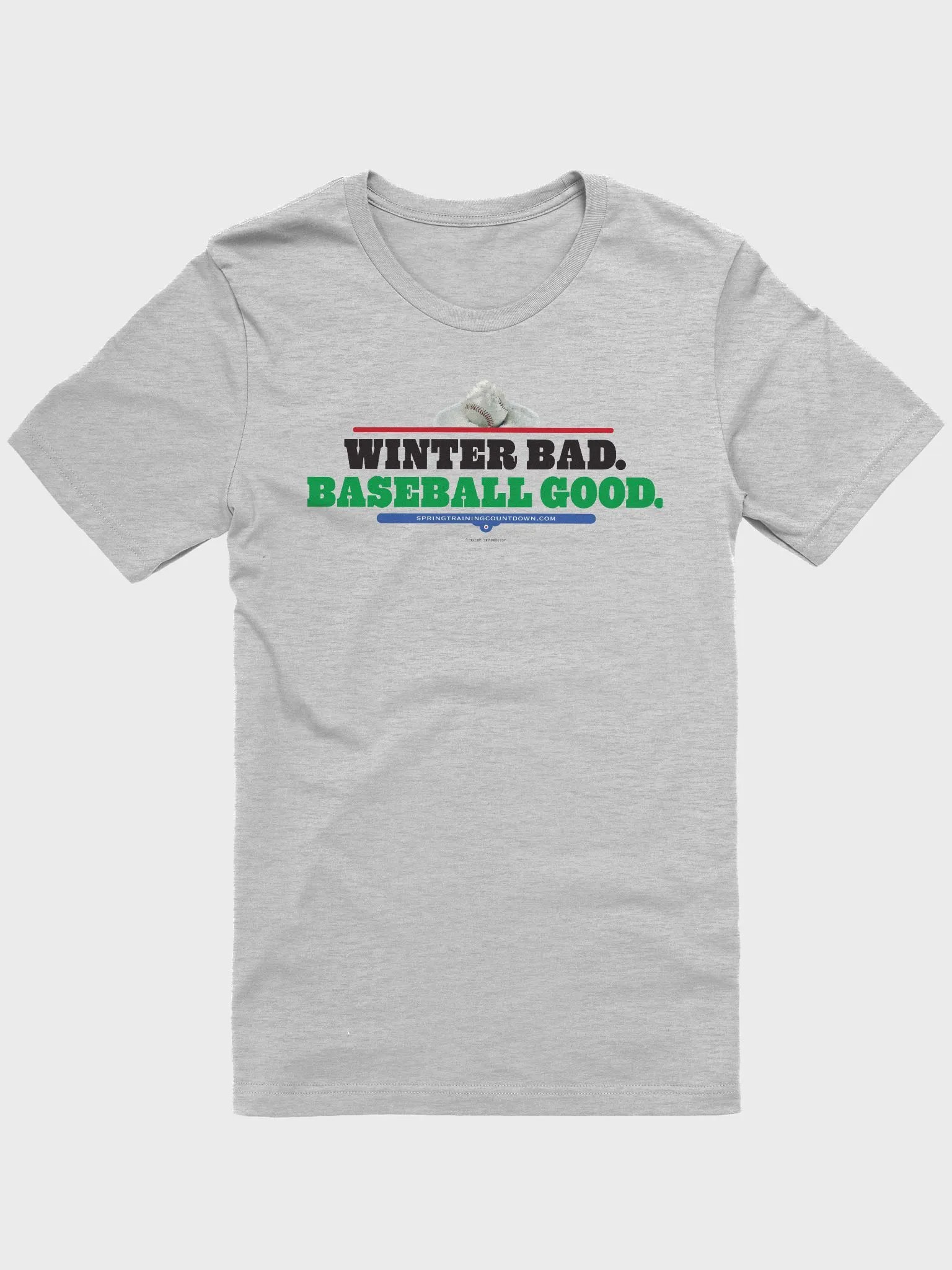 Winter Bad Baseball Good Tee product image (1)