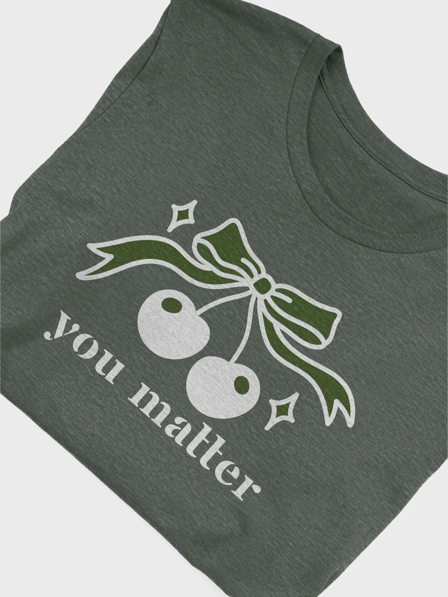 You Matter Inspirational Self-love Reminder T-shirt product image (5)