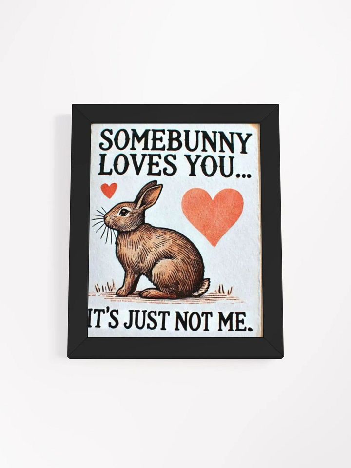 not your valentine poster product image (1)