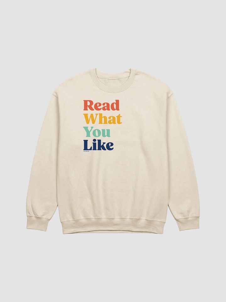 Read What You Like Sweatshirt product image (1)